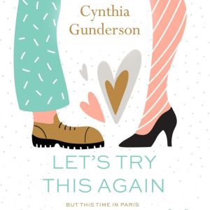 Let's Try This Again: But This Time in Paris