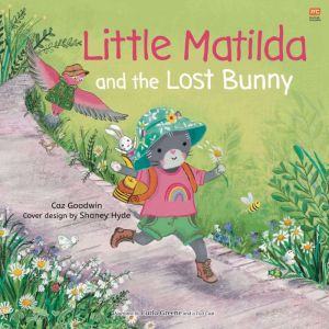 Little Matilda and the Lost Bunny
