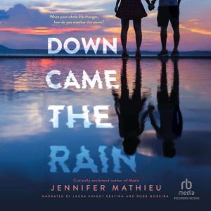 Down Came the Rain, Jennifer Mathieu