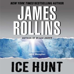 Ice Hunt, James Rollins