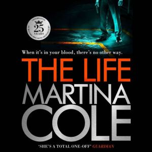 The Life, Martina Cole