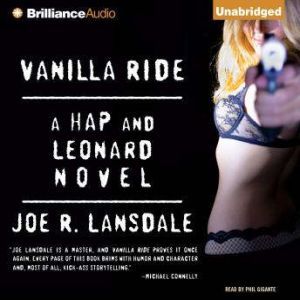 Vanilla Ride, Joe R. Lansdale