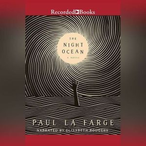 The Night Ocean, Paul La Farge
