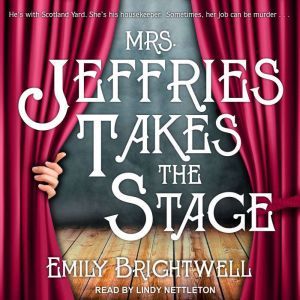 Mrs. Jeffries Takes the Stage, Emily Brightwell