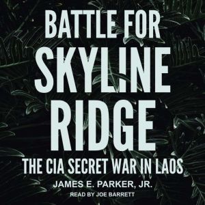 Battle for Skyline Ridge, Jr. Parker