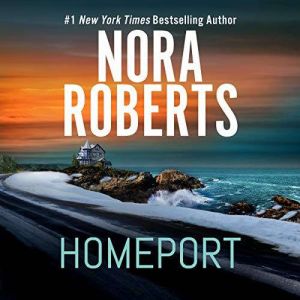 Homeport, Nora Roberts