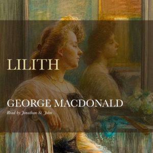 Lilith, George MacDonald