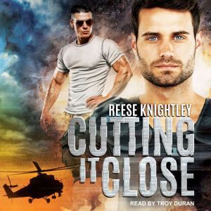Cutting It Close, Reese Knightley