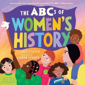 The ABCs of Womens History, Rio Cortez