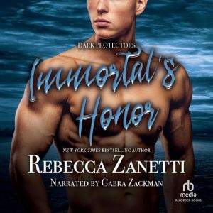 Immortals Honor, Rebecca Zanetti