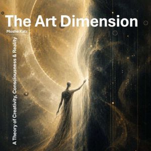 The Art Dimension, Moshe Katz