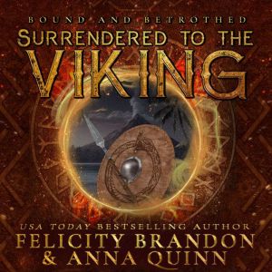 Surrendered to the Viking: Dark Viking Romance