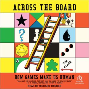 Across the Board, Tim Clare