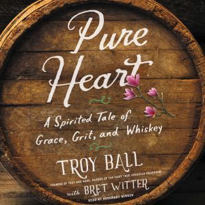 Pure Heart, Troylyn Ball
