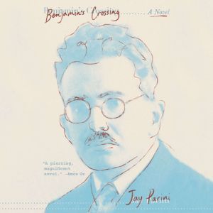 Benjamins Crossing, Jay Parini