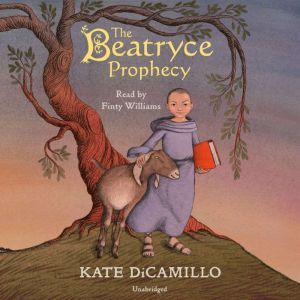 The Beatryce Prophecy, Kate DiCamillo