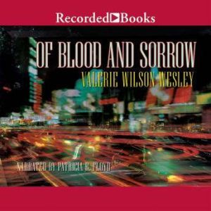 Of Blood and Sorrow, Valerie Wilson Wesley