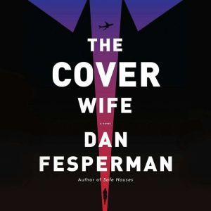 Cover Wife, The, Dan Fesperman