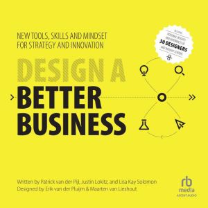 Design a Better Business, Patrick van der Pijl
