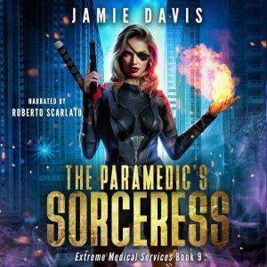 The Paramedics Sorceress, Jamie Davis