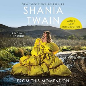 From This Moment On, Shania Twain