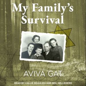 My Familys Survival, Aviva Gat