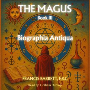 The Magus Book 3 - Biographia Antiqua