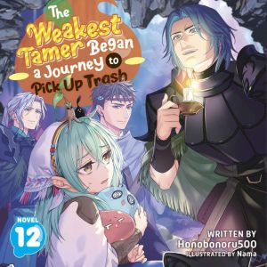 The Weakest Tamer Began a Journey to ..., Honobonoru500