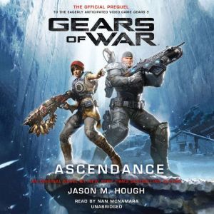 Gears of War Ascendance, Jason M. Hough