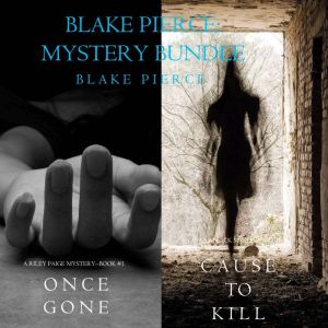 Blake Pierce Mystery Bundle Cause t..., Blake Pierce