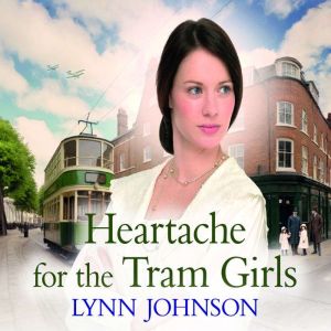 Heartache for the Tram Girls, Lynn Johnson