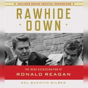Rawhide Down, Del Quentin Wilber