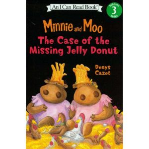 Minnie and Moo The Case of the Missin..., Denys Cazet