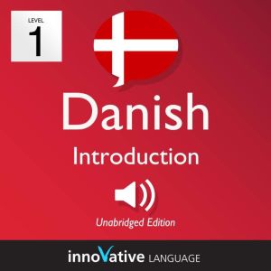 Learn Danish  Level 1 Introduction ..., Innovative Language Learning