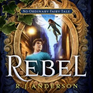 Rebel, R.J. Anderson