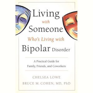 Living With Someone Whos Living With..., Bruce M. Cohen