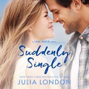 Suddenly Single, Julia London