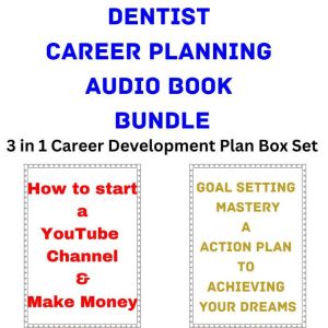 Dentist Career Planning Audio Book Bu..., Brian Mahoney