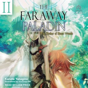 The Faraway Paladin Volume 2, Kanata Yanagino