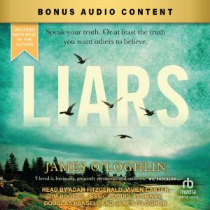 Liars, James OLoghlin