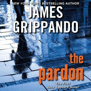 The Pardon, James Grippando