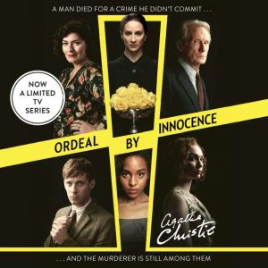 Ordeal by Innocence, Agatha Christie