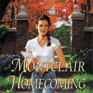 A Montclair Homecoming, Jane  Peart