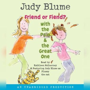 Friend Or Fiend? with the Pain and th..., Judy Blume