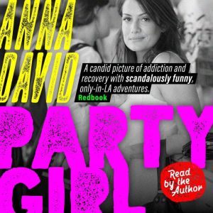 Party Girl, Anna David