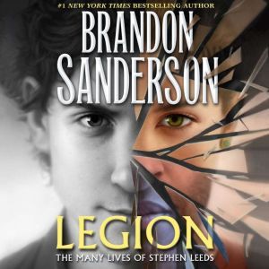 Legion The Many Lives of Stephen Lee..., Brandon Sanderson