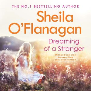 Dreaming of a Stranger, Sheila OFlanagan