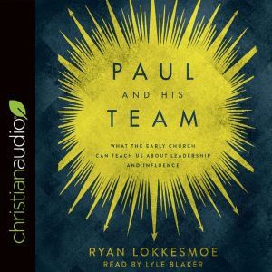 Paul and His Team, Ryan Lokkesmoe