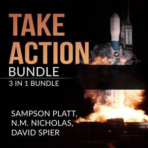 Take Action Bundle 3 in 1 Bundle, Ar..., Sampson Platt
