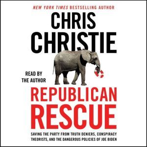 Republican Rescue, Chris Christie